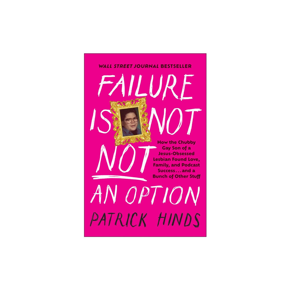 BenBella Books Failure Is Not NOT an Option (inbunden, eng)