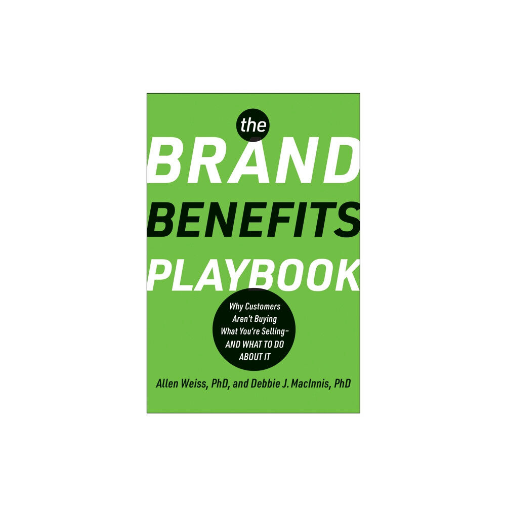 BenBella Books The Brand Benefits Playbook (inbunden, eng)