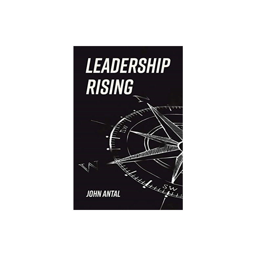 Casemate Publishers Leadership Rising (häftad, eng)