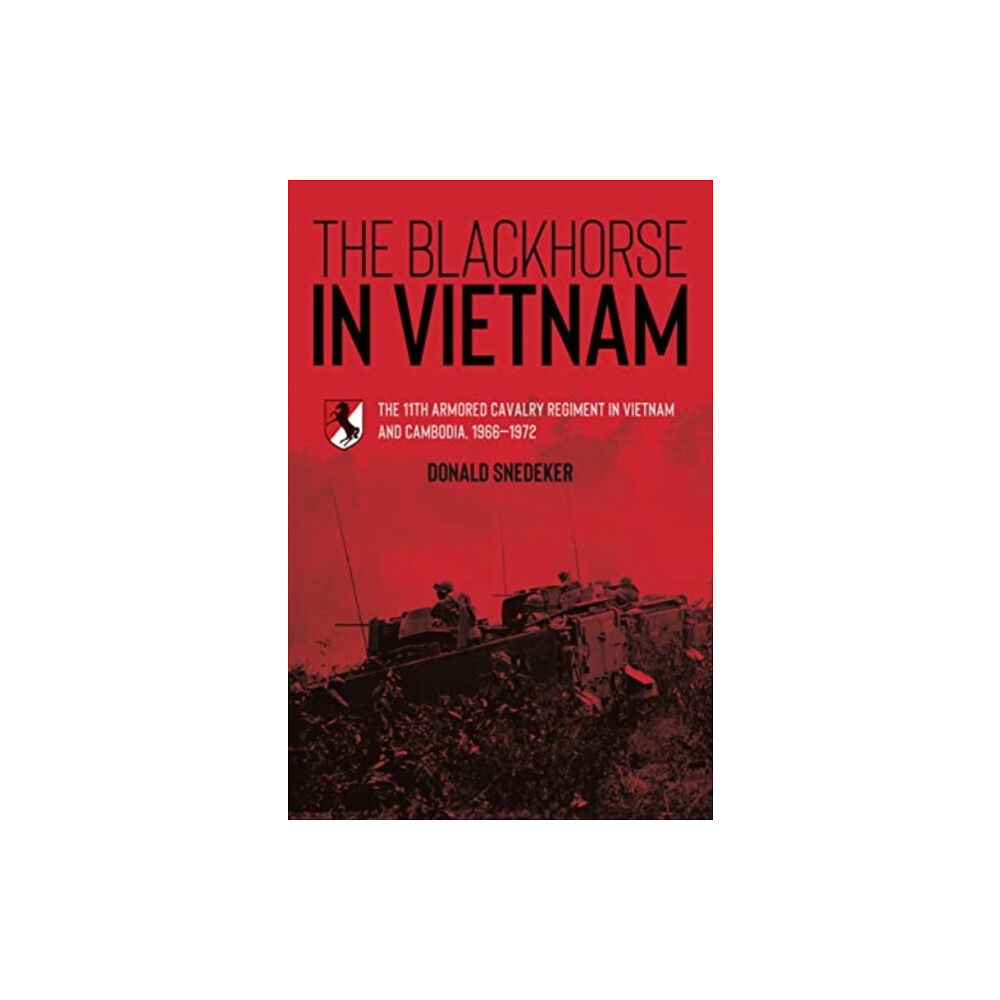 Casemate Publishers The Blackhorse in Vietnam (häftad, eng)