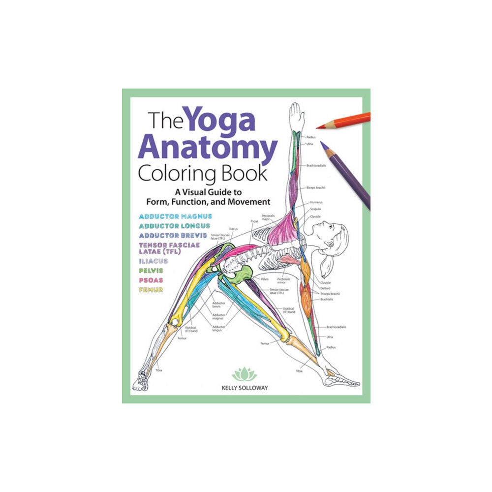 Mixed Media Resources Yoga Anatomy Coloring Book, The (häftad, eng)