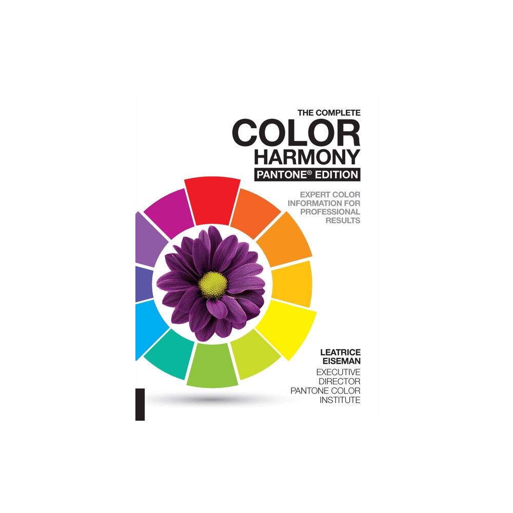 Quarto Publishing Group USA Inc The Complete Color Harmony, Pantone Edition (häftad, eng)