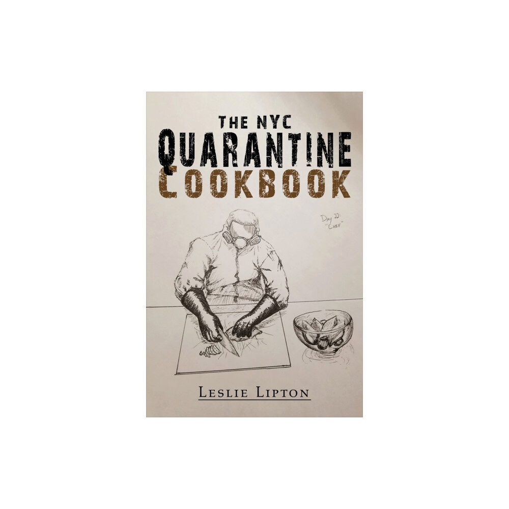 Austin Macauley Publishers LLC The NYC Quarantine Cookbook (häftad, eng)