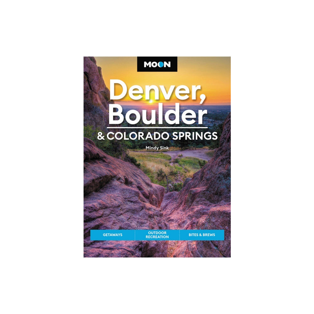 Avalon Travel Publishing Moon Denver, Boulder & Colorado Springs (Third Edition) (häftad, eng)