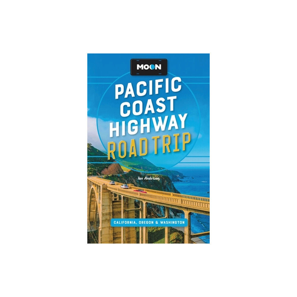 Avalon Travel Publishing Moon Pacific Coast Highway Road Trip (Fourth Edition) (häftad, eng)