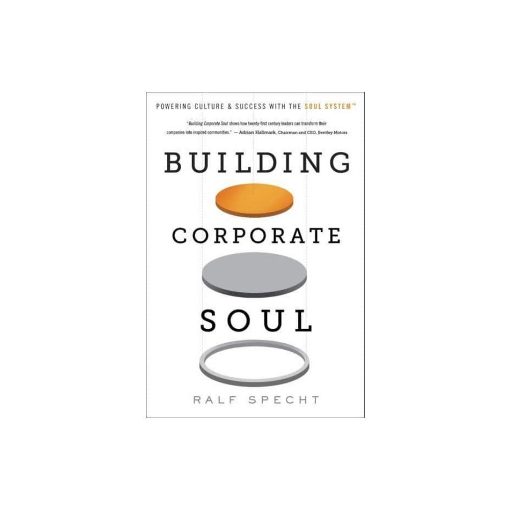 Greenleaf Book Group LLC Building Corporate Soul (inbunden, eng)