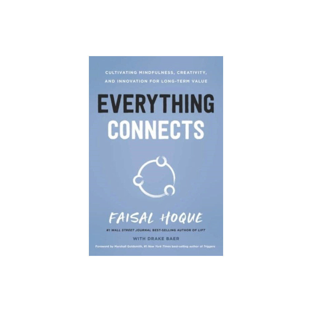 Greenleaf Book Group LLC Everything Connects (inbunden, eng)