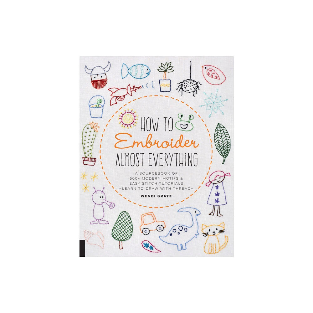 Quarto Publishing Group USA Inc How to Embroider Almost Everything (häftad, eng)