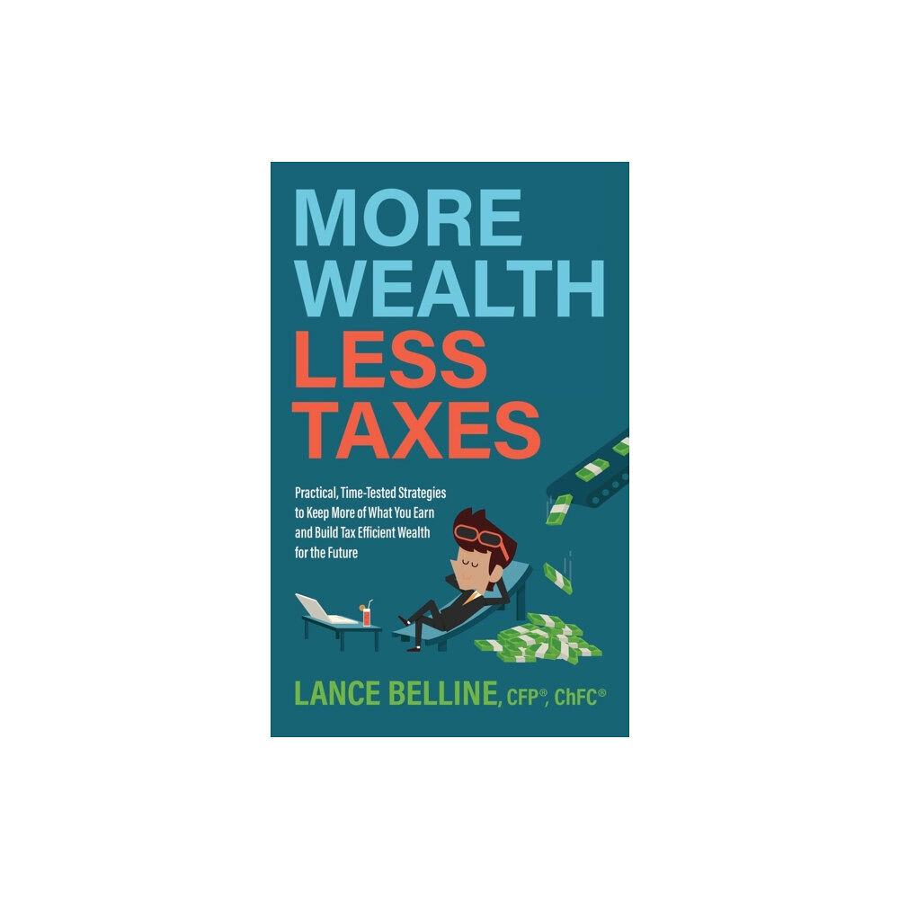 Morgan James Publishing llc More Wealth, Less Taxes (häftad, eng)