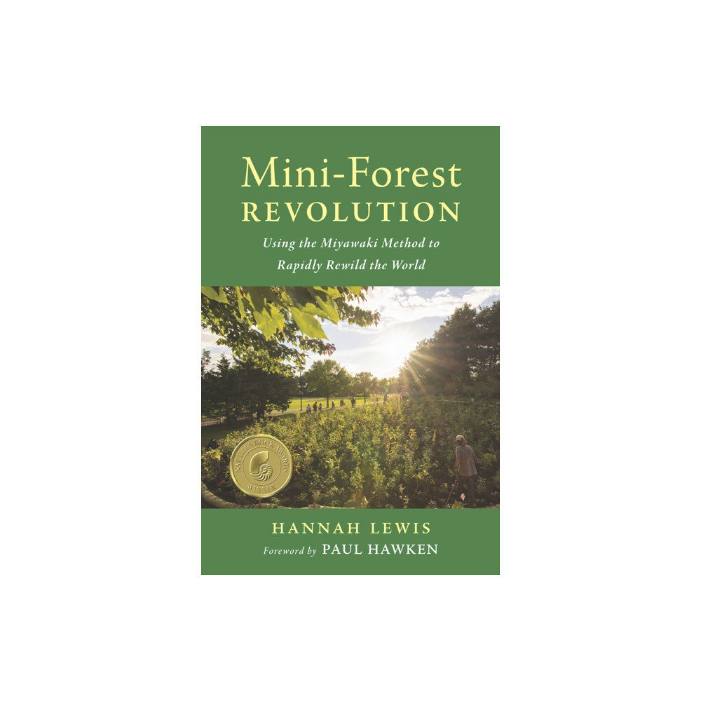 Chelsea Green Publishing Co Mini-Forest Revolution (häftad, eng)