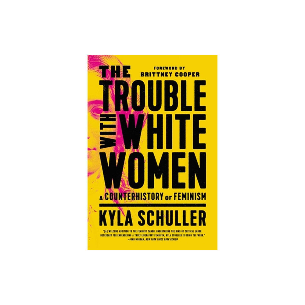 Bold Type Books The Trouble with White Women (häftad, eng)