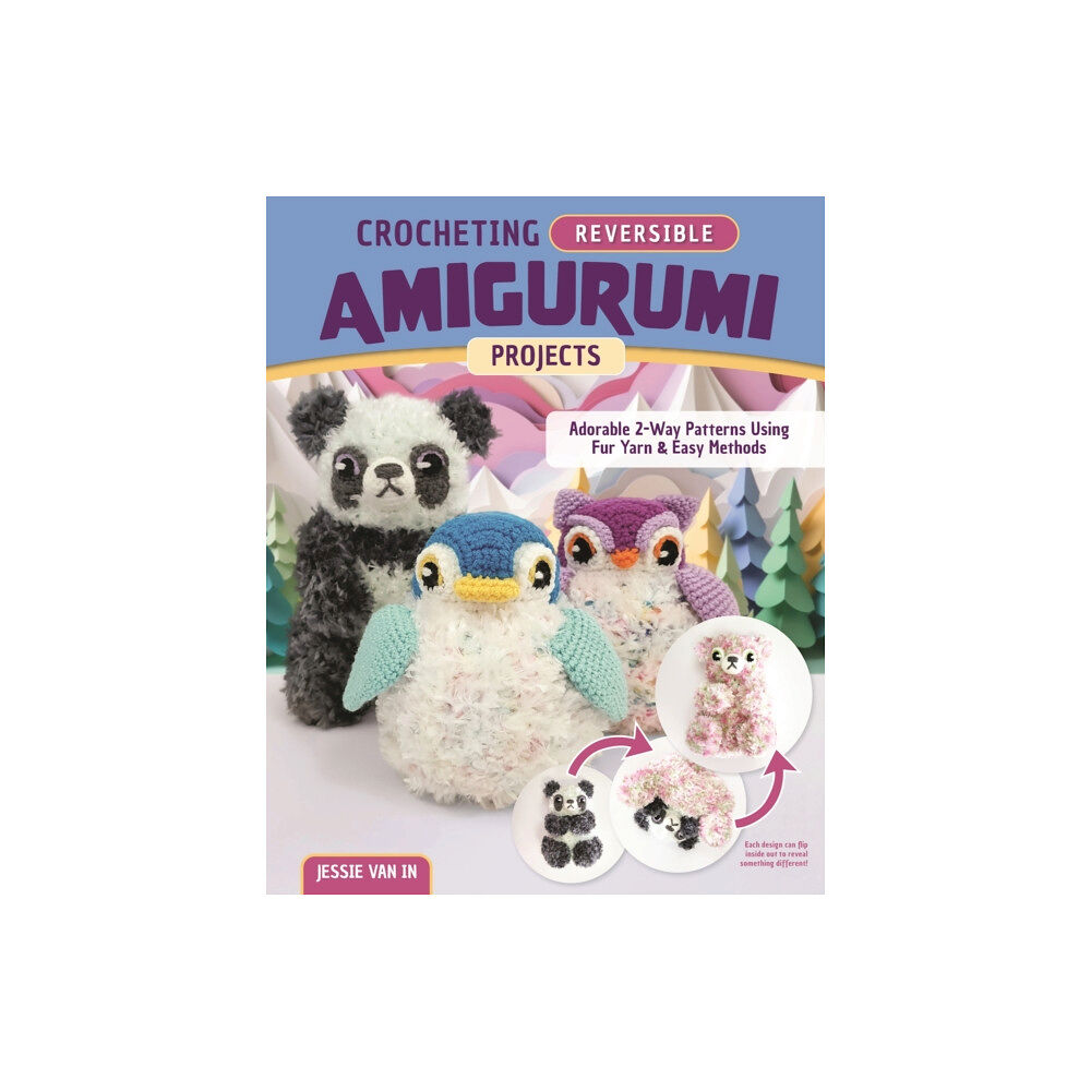 Fox Chapel Publishing Crocheting Reversible Amigurumi Projects (häftad, eng)