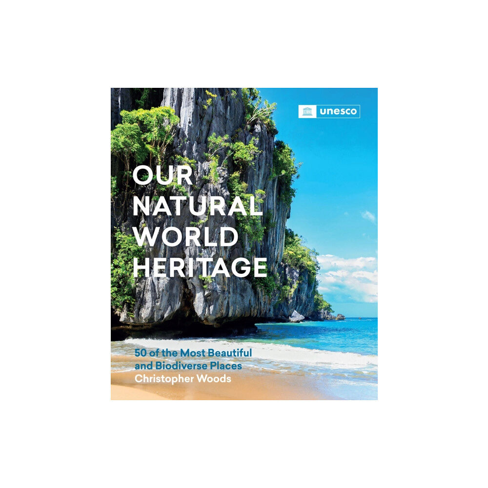 Workman Publishing Our Natural World Heritage (inbunden, eng)