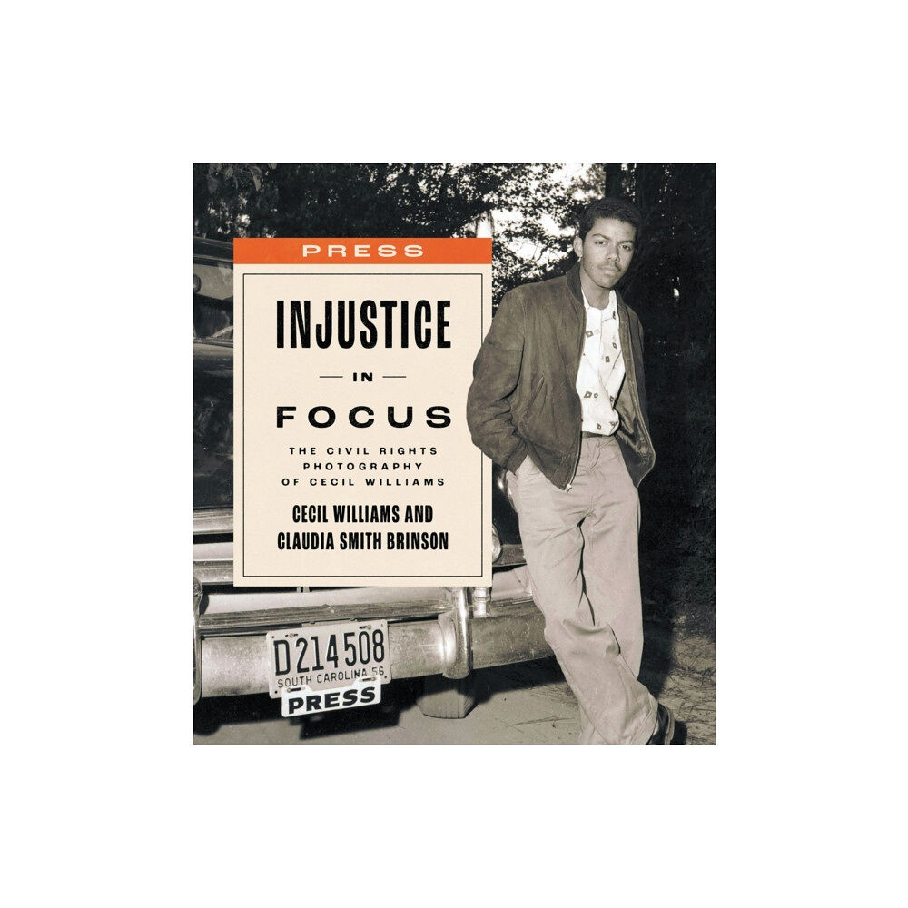 University of South Carolina Press Injustice in Focus (inbunden, eng)