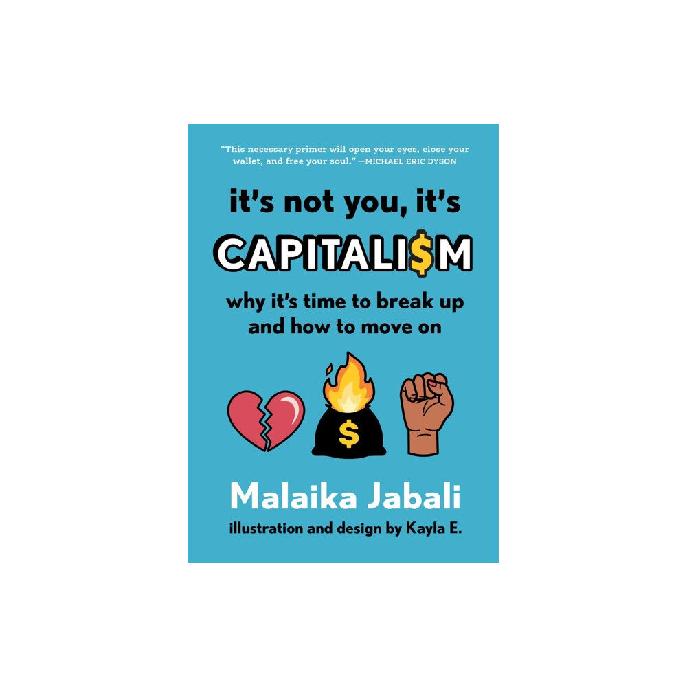 Workman Publishing It's Not You, It's Capitalism (inbunden, eng)