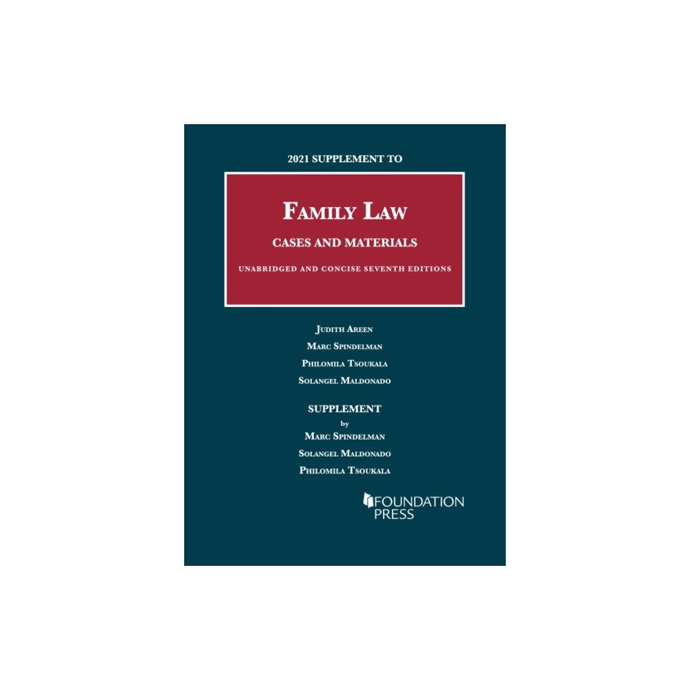 West Academic Publishing 2021 Supplement to Family Law, Cases and Materials, Unabridged and Concise (häftad, eng)