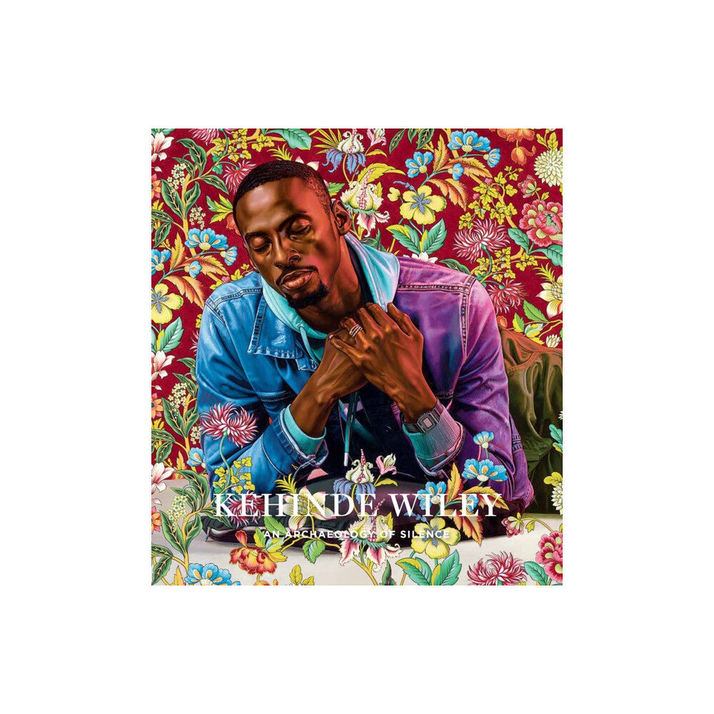 Distributed Art Publishers Kehinde Wiley: An Archaeology of Silence (inbunden, eng)