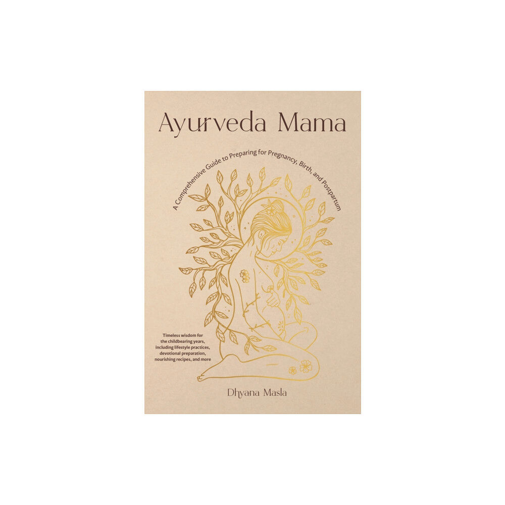 Shambhala Publications Inc Ayurveda Mama (häftad, eng)