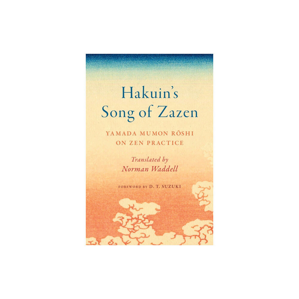 Shambhala Publications Inc Hakuin's Song of Zazen (häftad, eng)