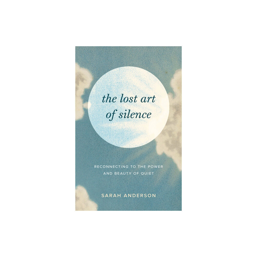 Shambhala Publications Inc The Lost Art of Silence (häftad, eng)