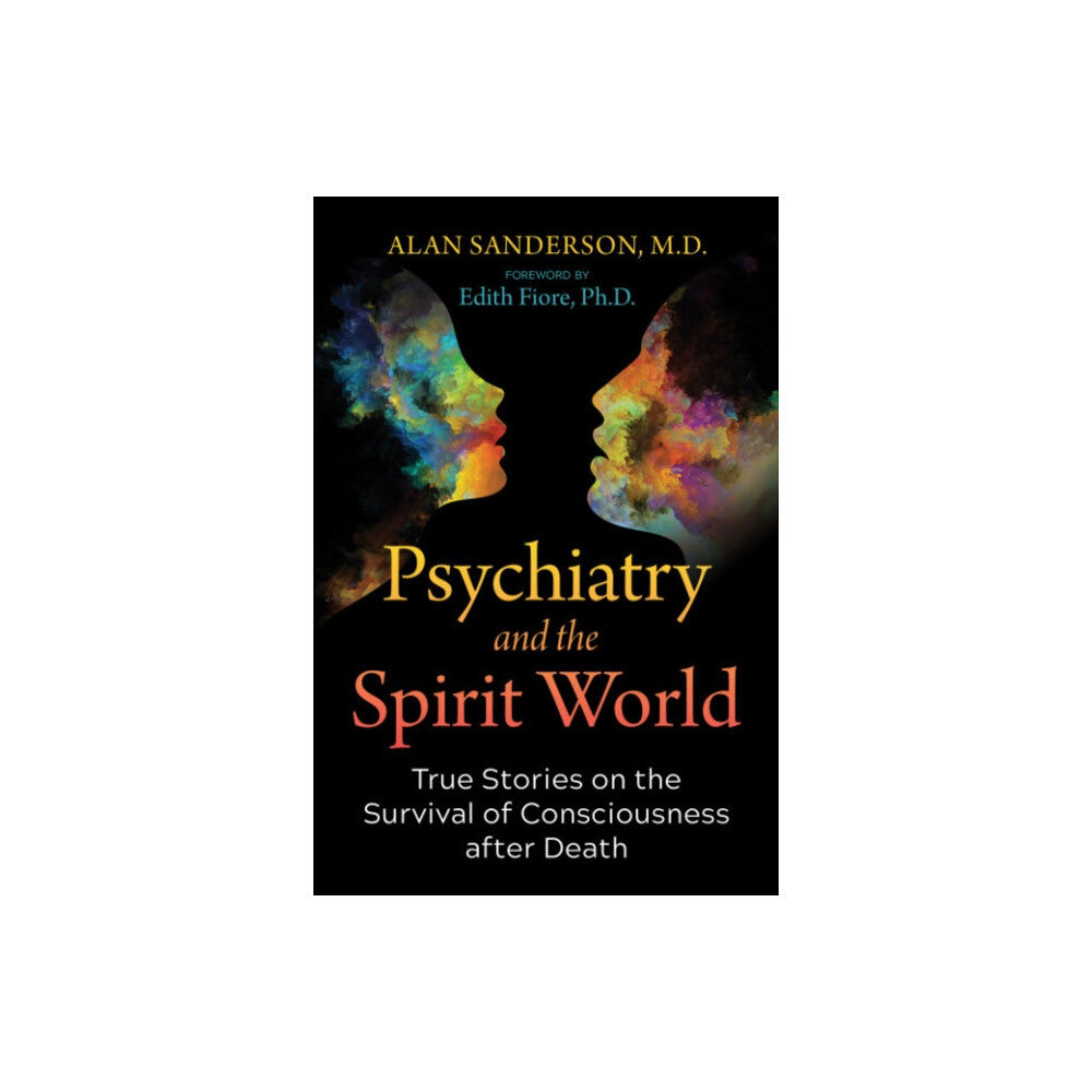 Inner Traditions Bear and Company Psychiatry and the Spirit World (häftad, eng)