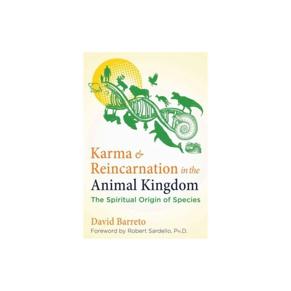 Inner Traditions Bear and Company Karma and Reincarnation in the Animal Kingdom (häftad, eng)