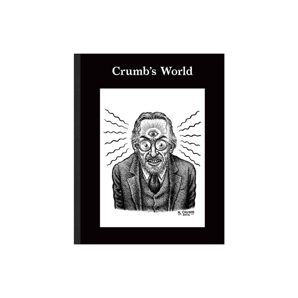 David Zwirner Crumb's World (inbunden, eng)