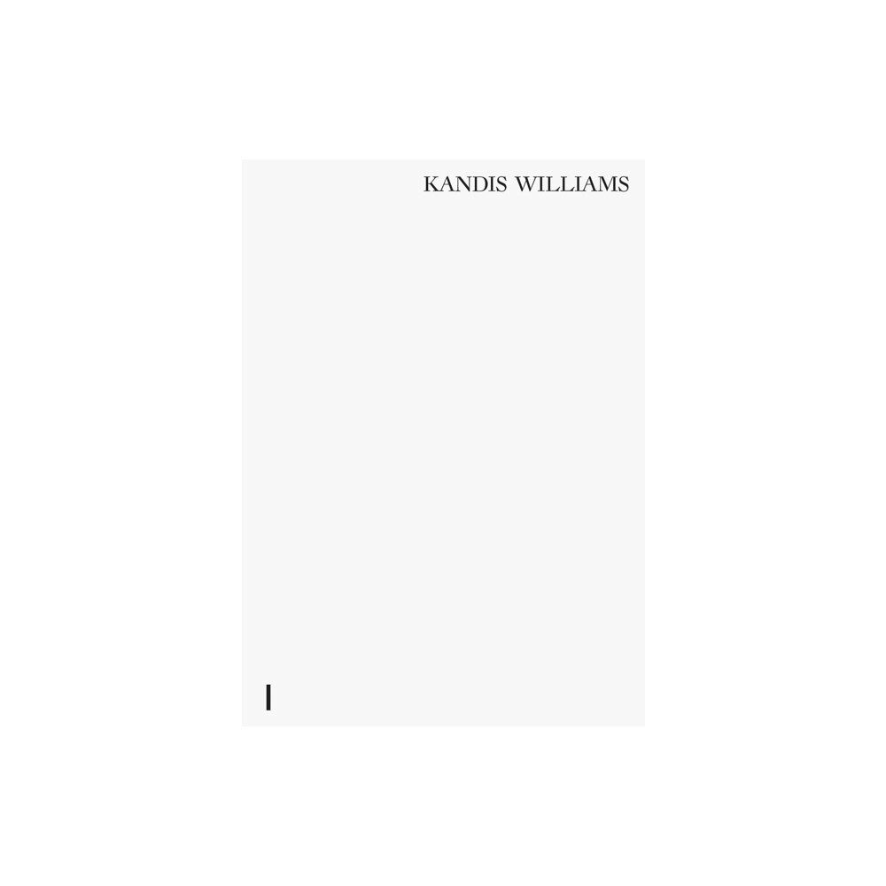 David Zwirner Kandis Williams (inbunden, eng)