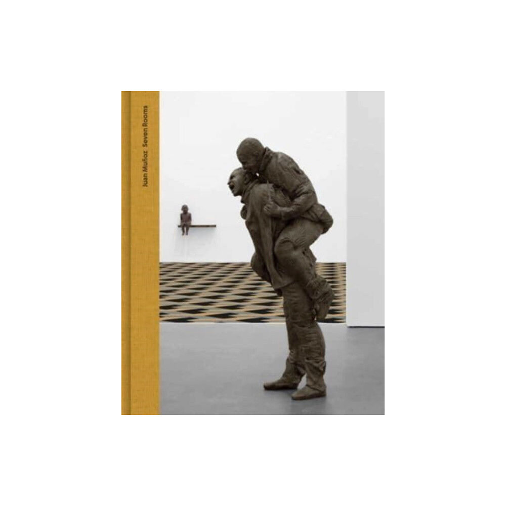 David Zwirner Juan Munoz: Seven Rooms (inbunden, eng)