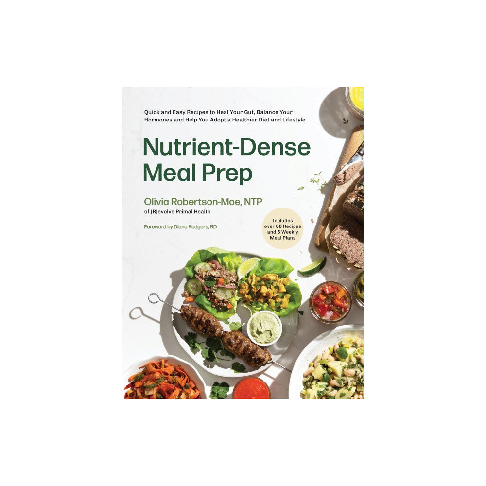 Page Street Publishing Co. Nutrient-Dense Meal Prep (häftad, eng)