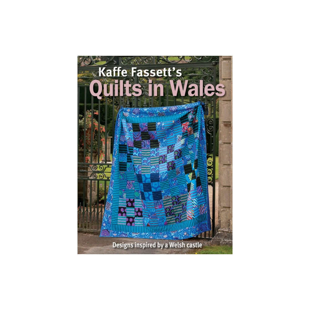 Taunton Press Inc Kaffe Fassett's Quilts In Wales (häftad, eng)