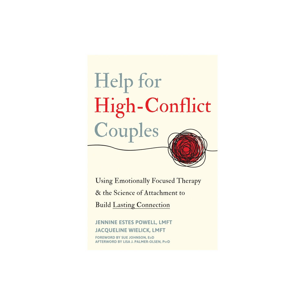 New Harbinger Publications Help for High-Conflict Couples (häftad, eng)