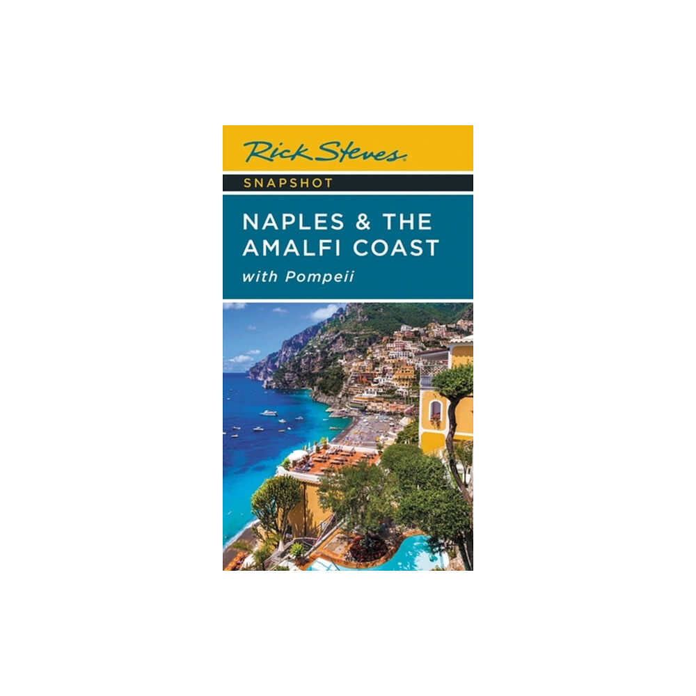 Avalon Travel Publishing Rick Steves Snapshot Naples & the Amalfi Coast (Seventh Edition) (häftad, eng)