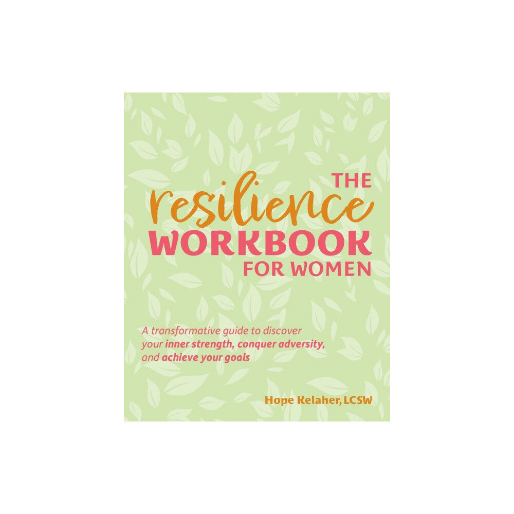 Ulysses Press The Resilience Workbook for Women (häftad, eng)