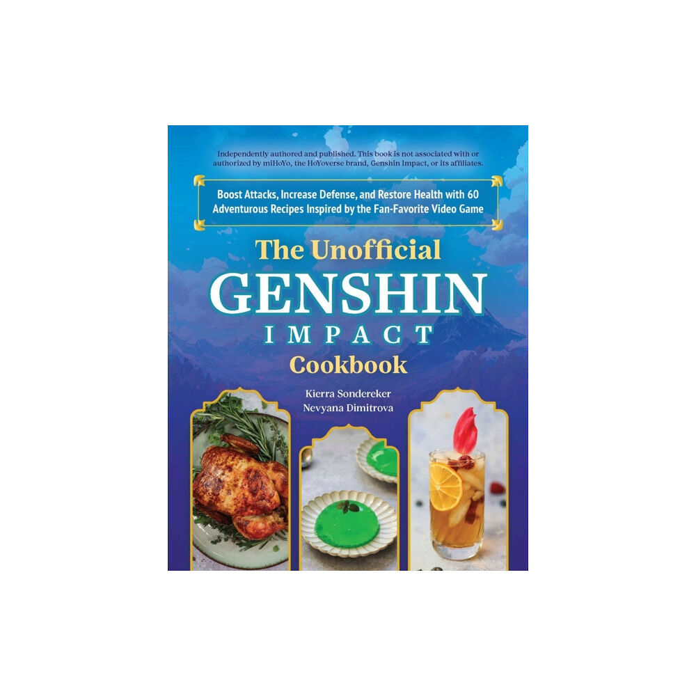 Ulysses Press The Unofficial Genshin Impact Cookbook (inbunden, eng)