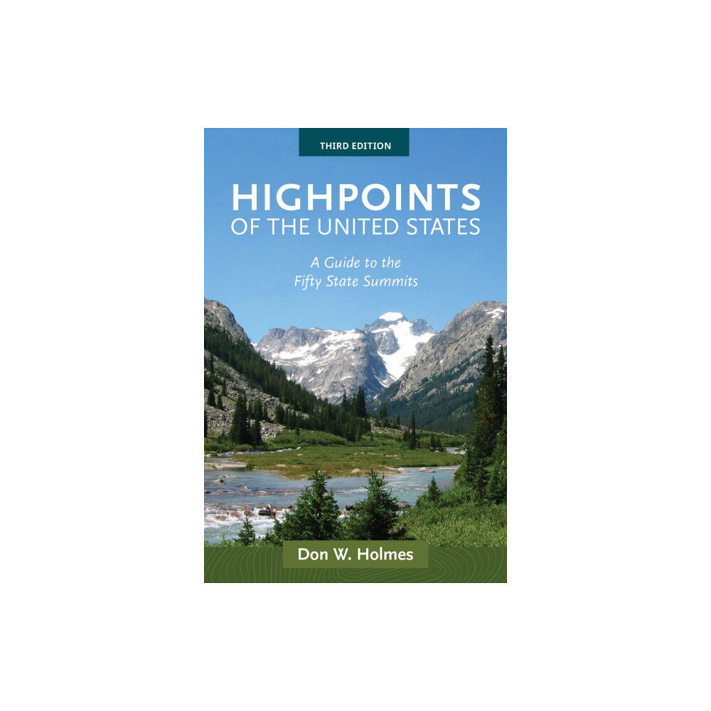 University of utah press,u.s. Highpoints of the United States (häftad, eng)