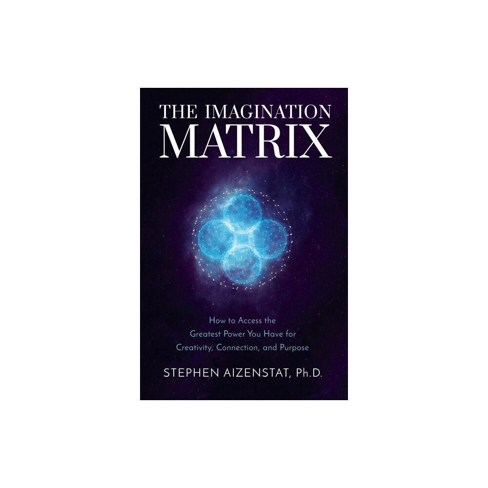 Sounds True Inc The Imagination Matrix (inbunden, eng)