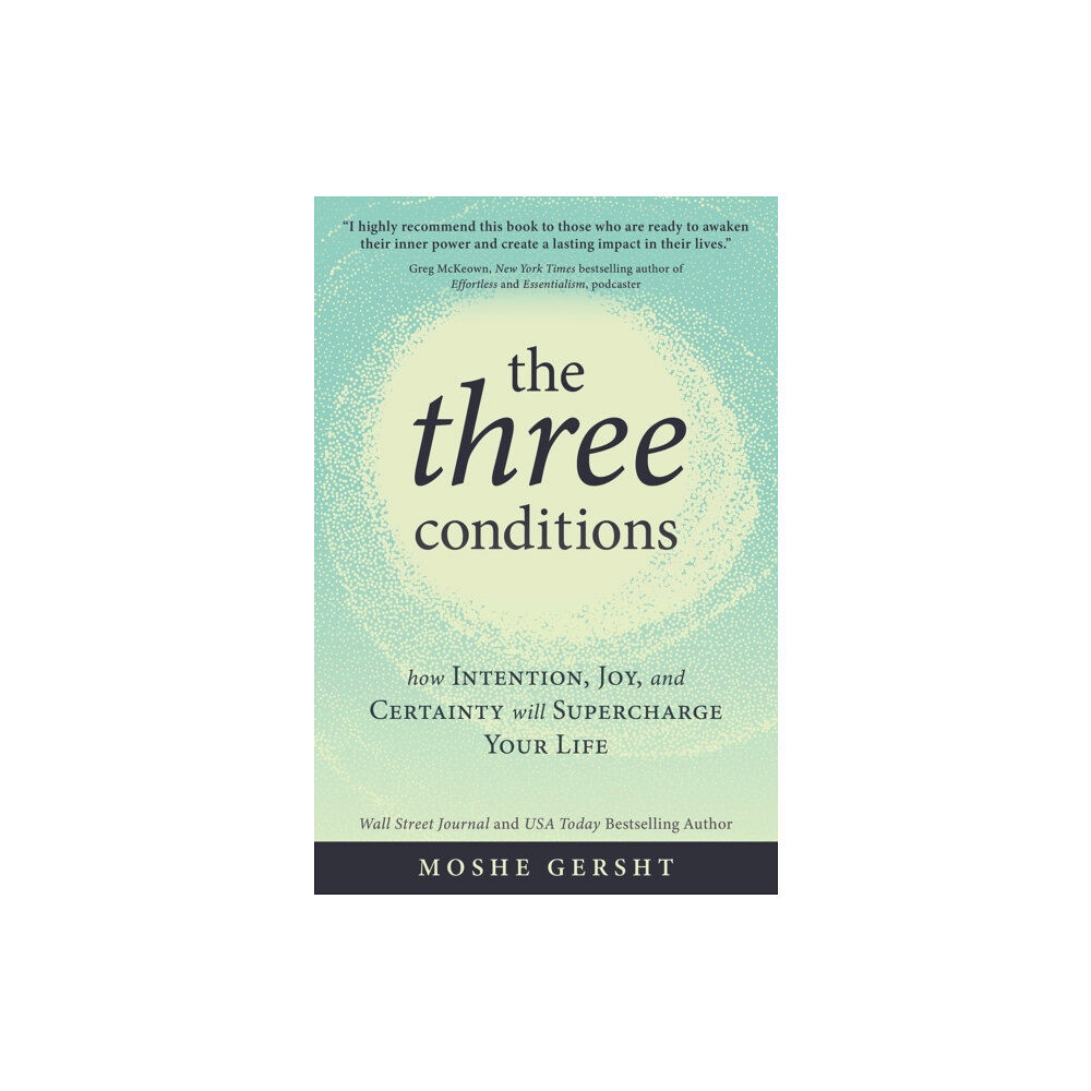 Sounds True Inc The Three Conditions (häftad, eng)