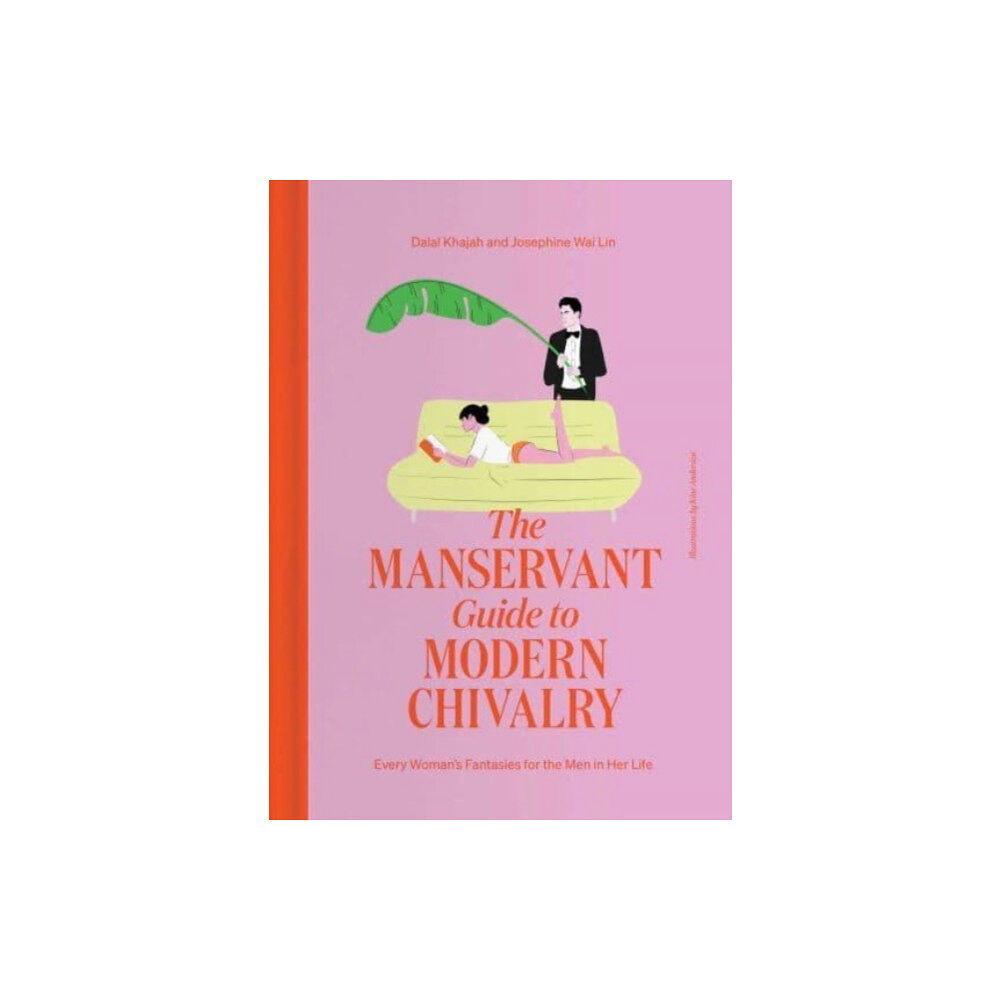 Simon & Schuster The ManServant Guide to Modern Chivalry (inbunden, eng)