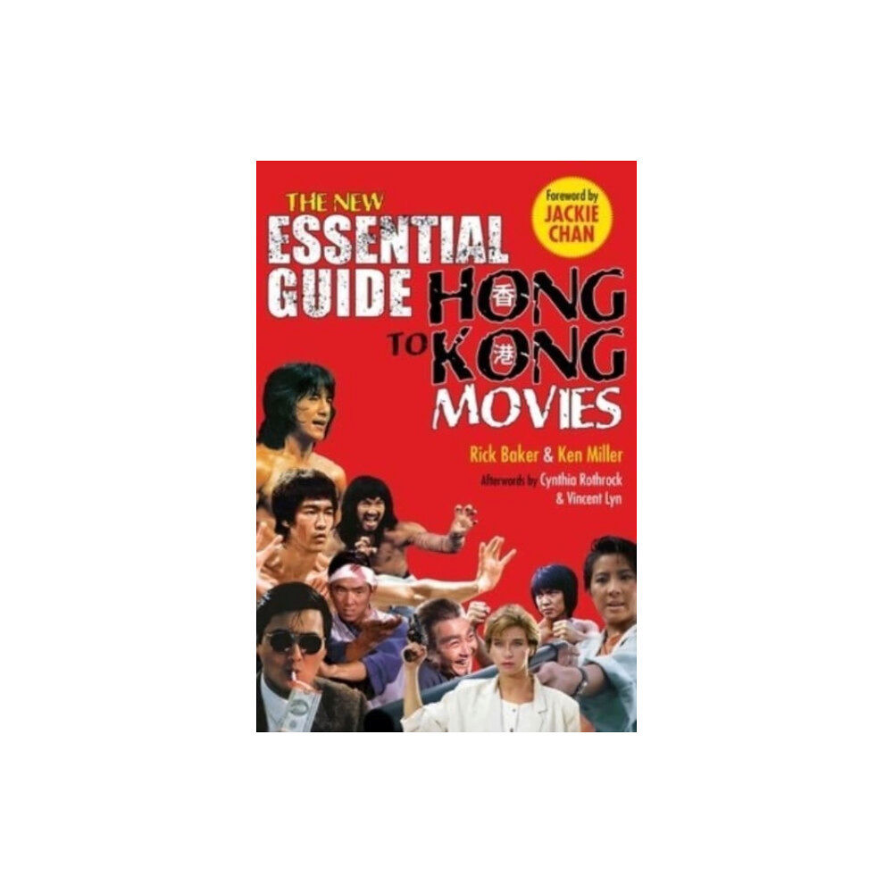 Skyhorse Publishing New Essential Guide to Hong Kong Movies (häftad, eng)