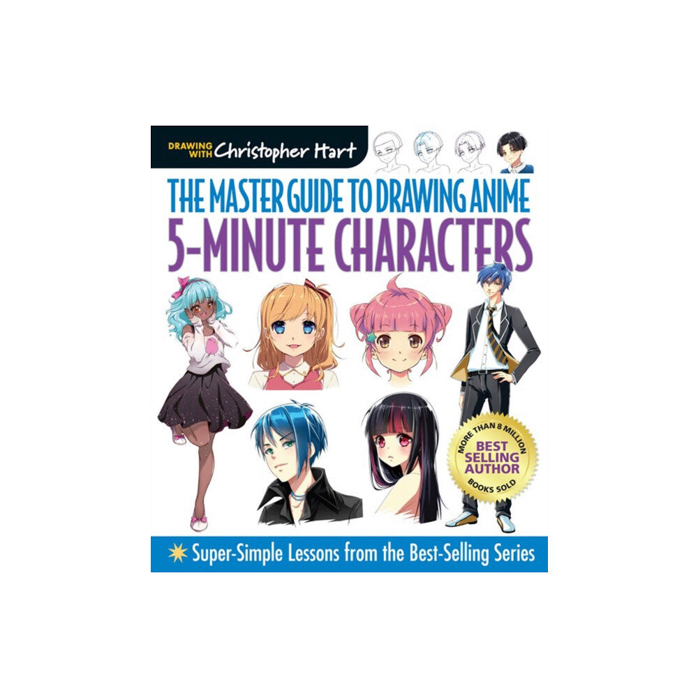 Mixed Media Resources Master Guide to Drawing Anime: 5-Minute Characters (häftad, eng)