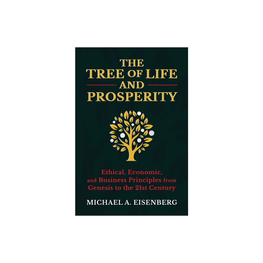 Permuted Press The Tree of Life and Prosperity (inbunden, eng)