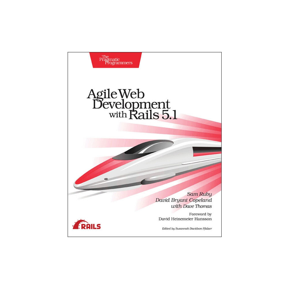 Pragmatic Bookshelf Agile Web Development with Rails 5.1 (häftad, eng)