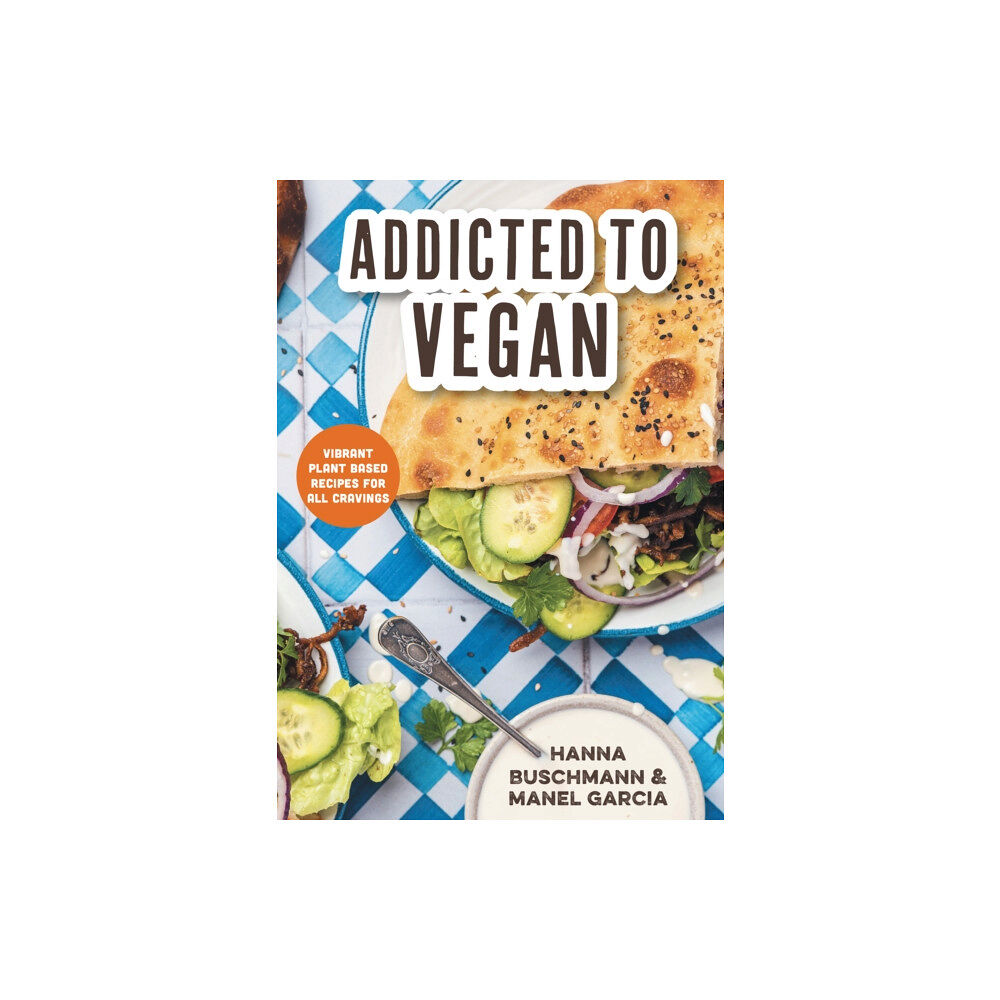 Mango Media Addicted to Vegan (inbunden, eng)