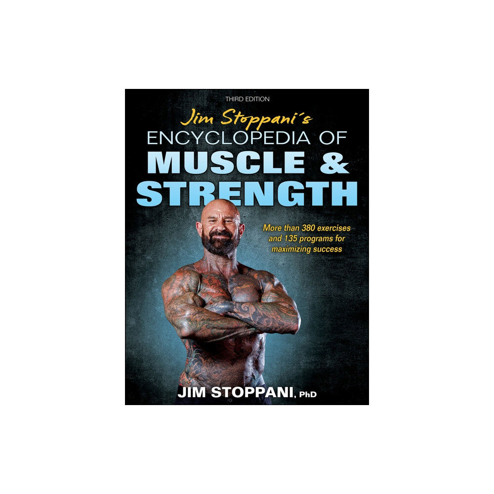 Human Kinetics Publishers Jim Stoppani's Encyclopedia of Muscle & Strength (häftad, eng)