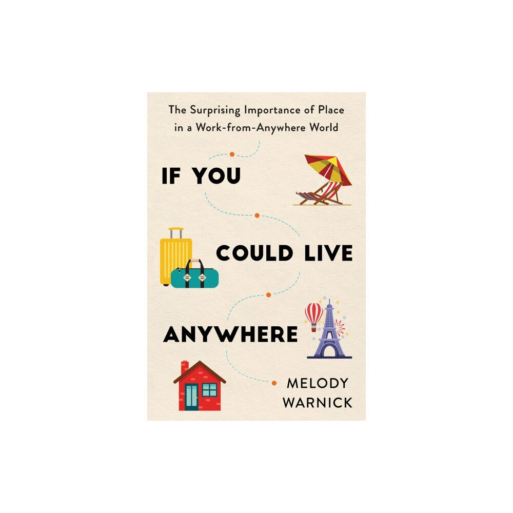 Sourcebooks, Inc If You Could Live Anywhere (häftad, eng)