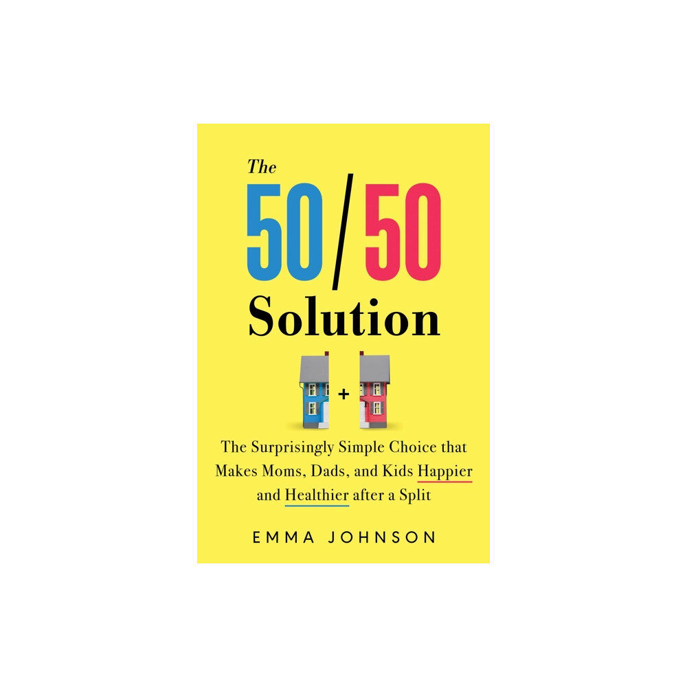 Sourcebooks, Inc The 50/50 Solution (häftad, eng)