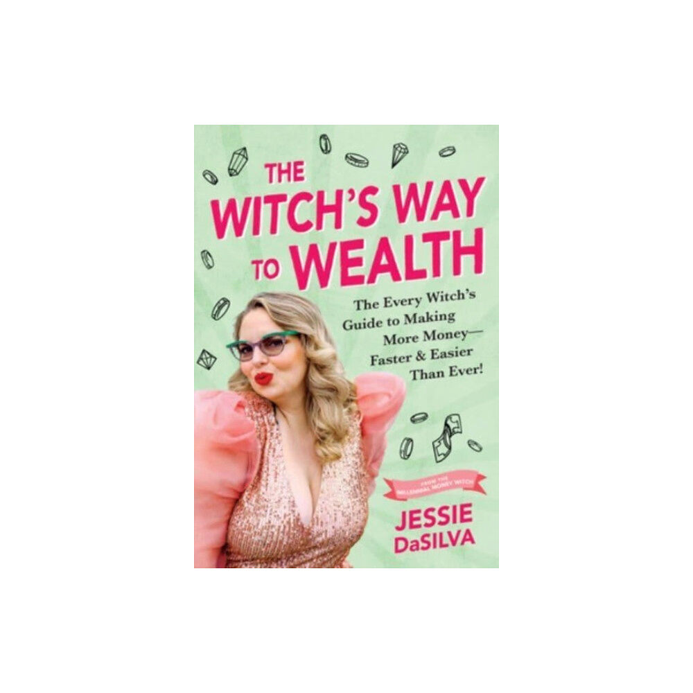 Sourcebooks, Inc The Witch's Way to Wealth (häftad, eng)