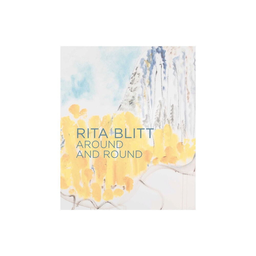 TRA Publishing Rita Blitt: Around And Round (inbunden, eng)