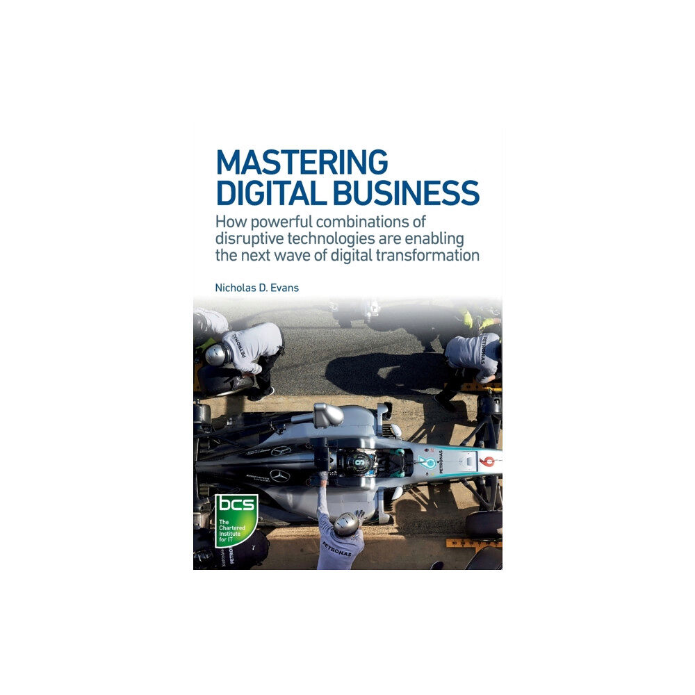 BCS Learning & Development Limited Mastering Digital Business (häftad, eng)